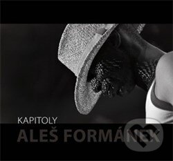 Levně Kapitoly - Aleš Formánek - kniha z kategorie Fotografie