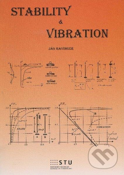 Levně Stability & vibration - Ján Ravinger - kniha z kategorie Jazykové učebnice a slovníky