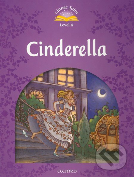 Levně Cinderella (Classic Tales (Level 4)) - kniha z kategorie Beletria