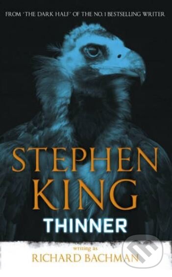 Levně Thinner - Richard Bachman, Stephen King - kniha z kategorie Detektívky