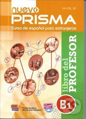 Levně Prisma B1 Nuevo (Libro del profesor) - aula Cerdeira, Maria Jose Gelabert - kniha z kategorie Jazykové učebnice a slovníky