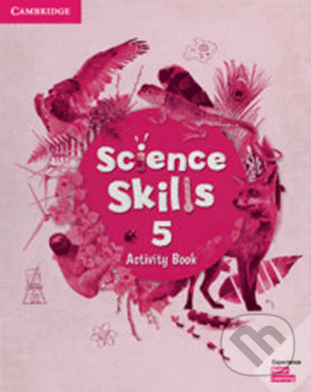 Levně Science Skills 5: Activity Book with Online Activities - kniha z kategorie Jazykové učebnice a slovníky