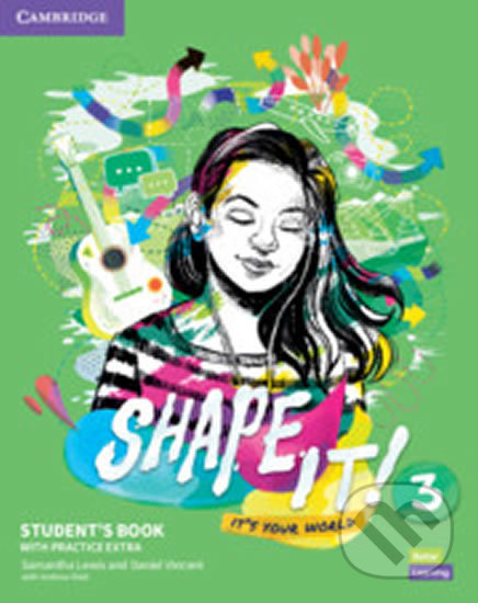 Levně Shape It! 3: Student´s Book with Practice Extra - Daniel Vincent Samantha, Lewis - kniha z kategorie Jazykové učebnice a slovníky