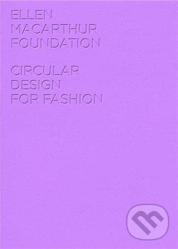 Levně Circular Design for Fashion - kniha z kategorie Móda