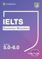 Levně IELTS Common Mistakes For Bands 5.0-6.0 - Pauline Cullen - kniha z kategorie Jazykové učebnice a slovníky