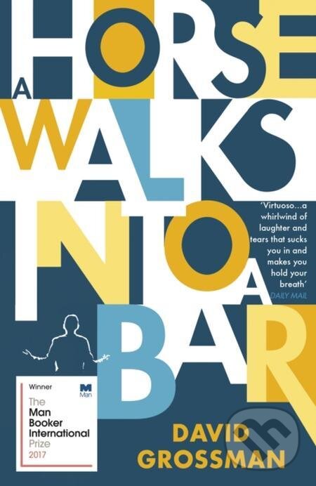 E-kniha: A Horse Walks into a Bar (David Grossman). Random House, 2016