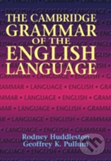 Levně The Cambridge Grammar of English Language - Rodney Huddleston - kniha z kategorie Jazykové učebnice a slovníky