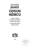 Kniha: Odsun Němců (Edvard Beneš). Společnost Edvarda Beneše, 1995