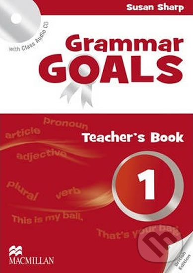Levně Grammar Goals 1: Teacher´s Edition Pack - Susan Sharp - kniha z kategorie Jazykové učebnice a slovníky