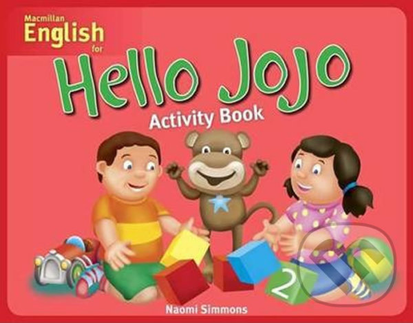 Levně Hello Jojo: Activity Book 2 - Naomi Simmons - kniha z kategorie Jazykové učebnice a slovníky