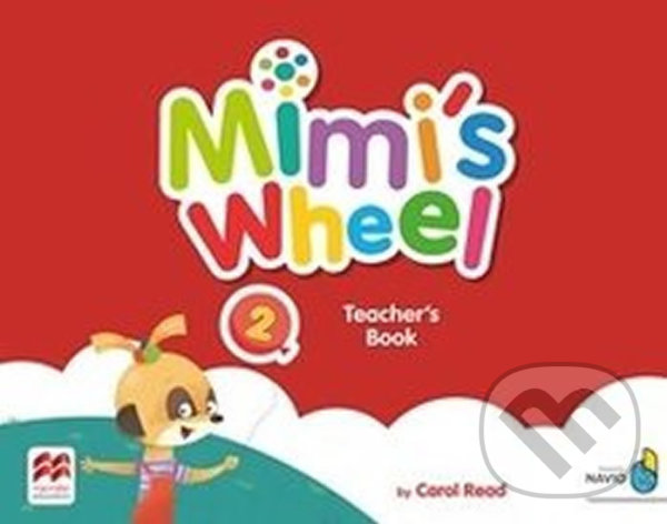 Levně Mimi´s Wheel Level 2 - Teacher's Book + Navio - Carol Read - kniha z kategorie Jazykové učebnice a slovníky