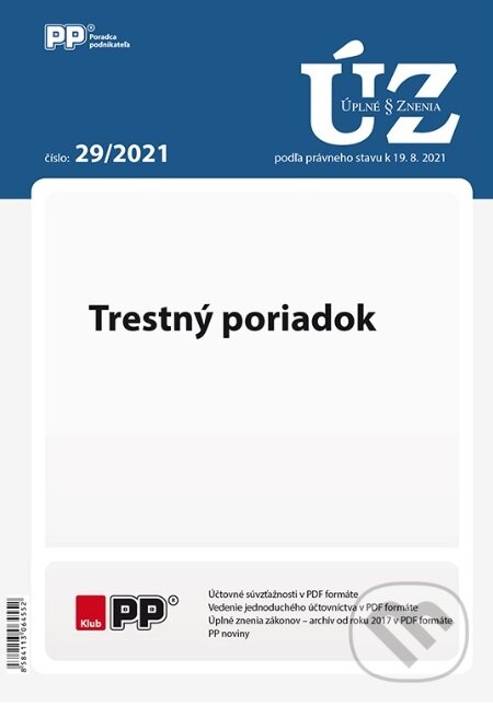 ÚZZ 29/2021 Trestný poriadok, Poradca podnikateľa, 2022