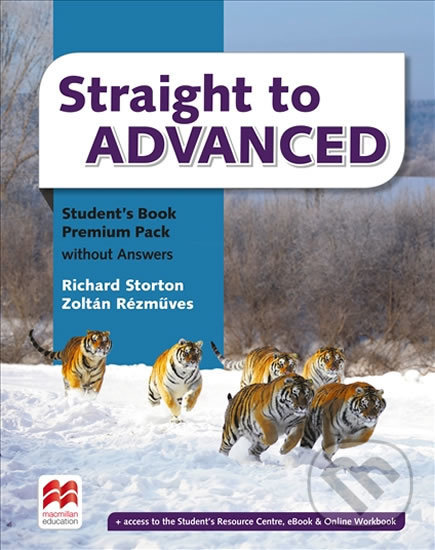 Kniha Straight to Advanced: Student´s Book Premium Pack without Key
