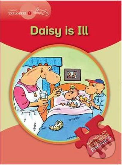 Kniha Young Explorers 1 Phonic: Daisy is Ill