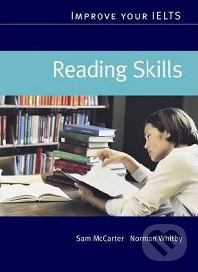 Kniha: Improve Your IELTS Skills: Reading Student´s Book (Sam McCarter). MacMillan, 2007