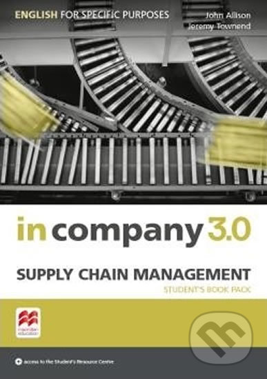 Levně In Company 3.0: Supply Chain Management Student´s Pack - kniha z kategorie Jazykové učebnice a slovníky
