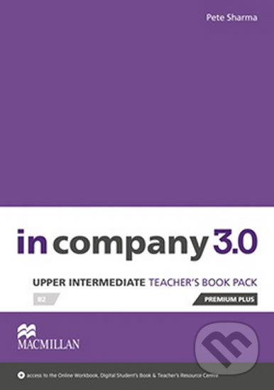 Levně In Company 3.0: Upper Intermediate Teacher´s Book Premium Plus Pack - kniha z kategorie Jazykové učebnice a slovníky