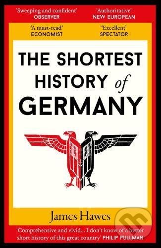 Levně The Shortest History of Germany - James Hawes - kniha z kategorie História