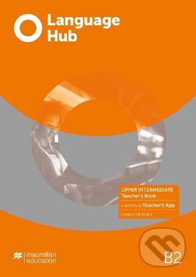 Kniha: Language Hub Upper Intermediate - Teacher´s Book + Navio App (MacMillan)