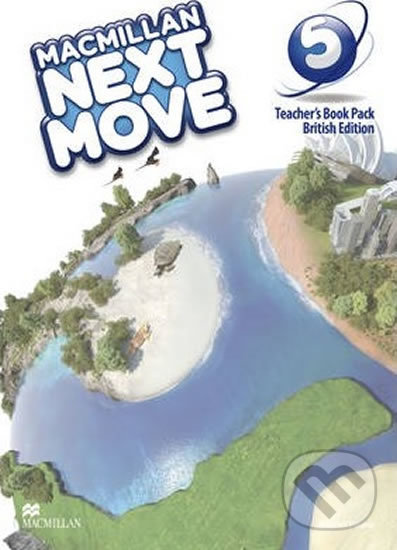 Next Move 5: Teacher´s Edition - Rachel Finnie, MacMillan, 2014