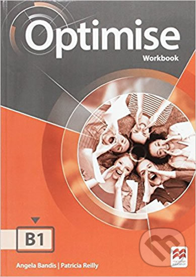 Levně Optimise B1: Workbook without key - Patricia Reilly - kniha z kategorie Jazykové učebnice a slovníky