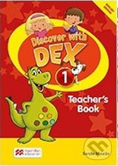 Levně Discover with Dex 1: Teacher´s Book Pack - Sandie Mourao - kniha z kategorie Jazykové učebnice a slovníky