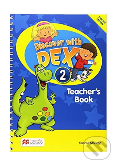 Levně Discover with Dex 2: Teacher´s Book Pack - Sandie Mourao - kniha z kategorie Jazykové učebnice a slovníky