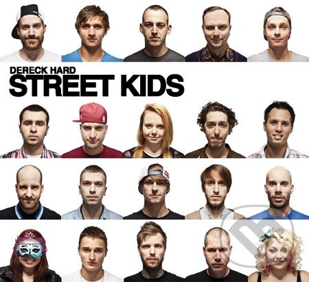 Levně Street Kids - Dereck Hard - kniha z kategorie Životopisy