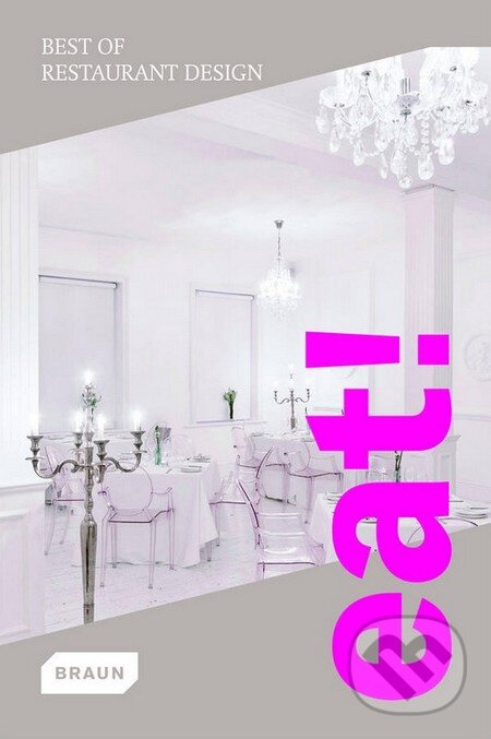Levně Eat! (Best of Restaurant Design) - kniha z kategorie Design