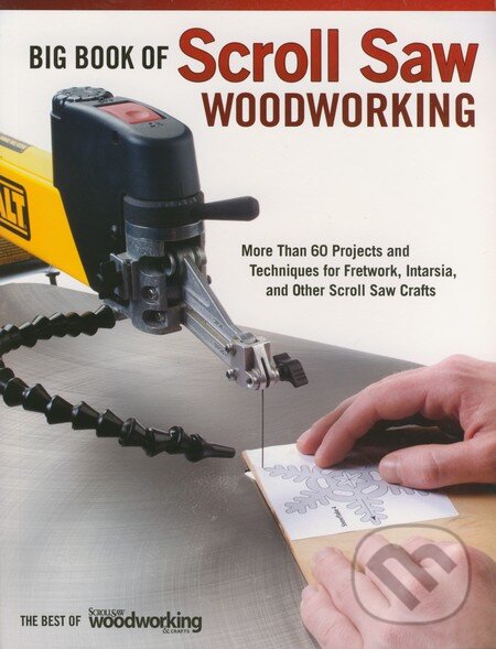 Levně Big Book of Scroll Saw Woodworking - kniha z kategorie Ručné práce
