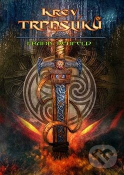 Levně Krev trpaslíků - Frank Rehfeld - kniha z kategorie Fantasy