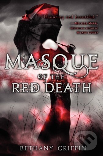 Levně Masque of the Red Death - Bethany Griffin - kniha z kategorie Beletria