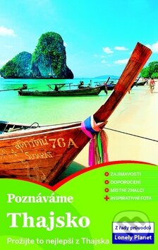Kniha: Poznáváme Thajsko (Svojtka&Co.). Svojtka&Co., 2013
