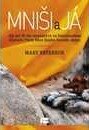Kniha: Mniši a já (Mary Patersonová)