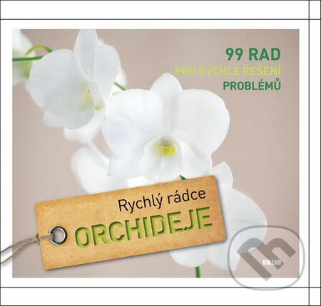 Kniha: Orchideje (Víkend). Víkend, 2013