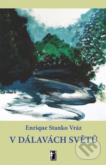 E-kniha: V dálavách světů (Enrique Stanko Vráz). Carpe diem, 2012