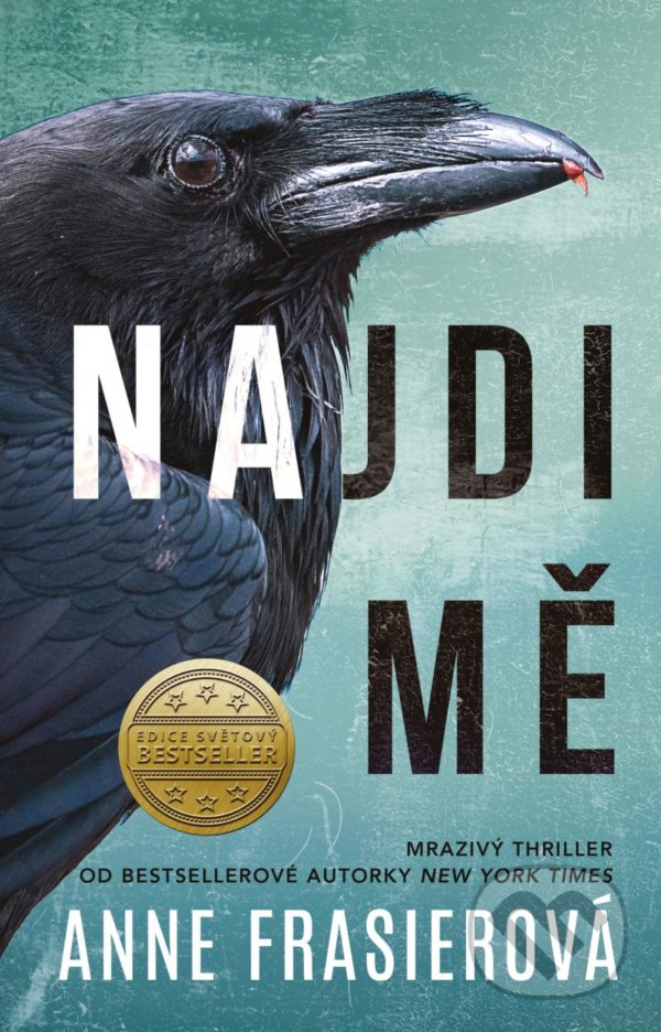 Levně Najdi mě - Anne Frasier - kniha z kategorie Detektívky, trilery a horory