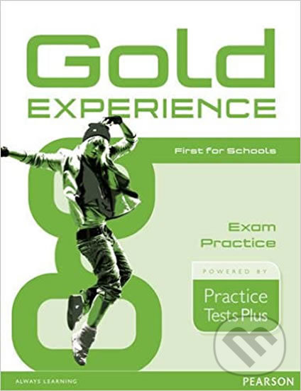 Levně Gold Experience: Practice Test Plus First for Schools Exam Practice - kniha z kategorie Jazykové učebnice a slovníky