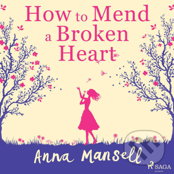 Kniha How To Mend a Broken Heart (EN)