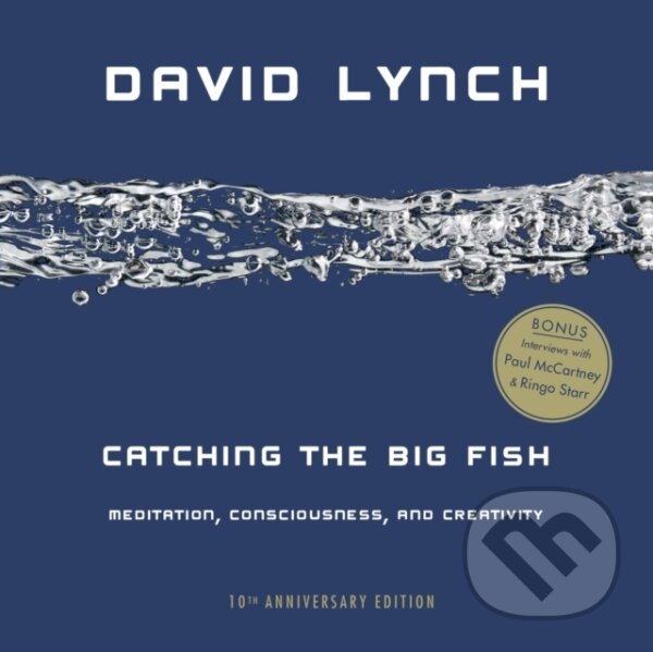 E-kniha: Catching the Big Fish (David Lynch). Penguin Books, 2007
