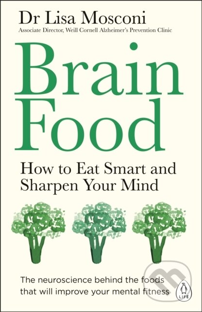 E-kniha: Brain Food (Lisa Mosconi). Penguin Books, 2018