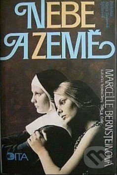 Levně Nebe a Země - Marcelle Bernstein - kniha z kategorie Spoločenská beletria