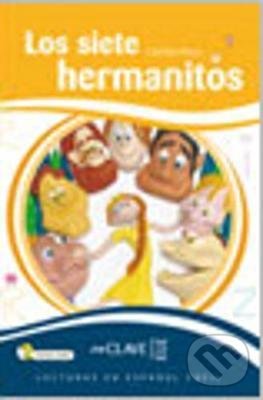 Levně Los siete hermanitos (Book + CD) - Cecilia Pisos - kniha z kategorie Beletria