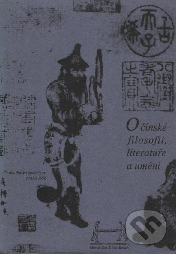 O čínské filosofii, literatuře a umění, Michal Jůza & Eva Jůzová, 1995