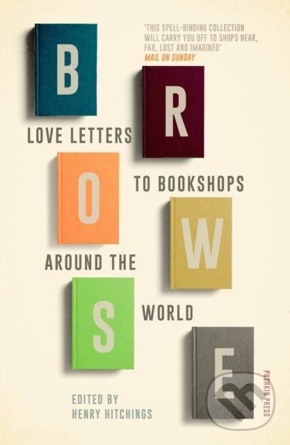 Levně Browse (Love Letters to Bookshops Around the World) - kniha z kategorie Beletria