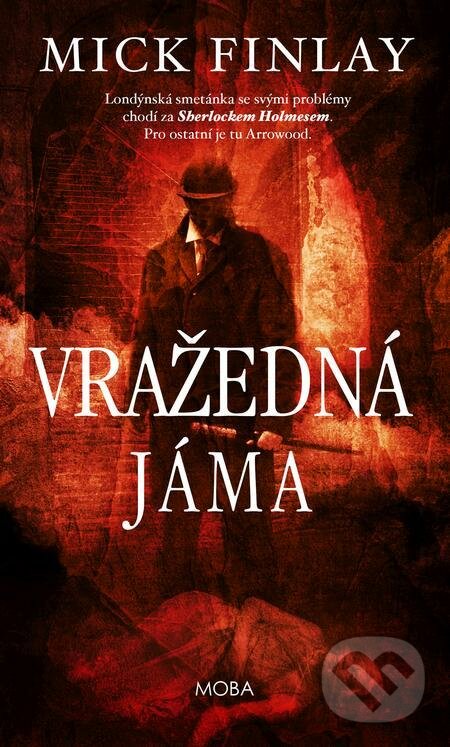 E-kniha: Vražedná jáma (Mick Finlay). Moba, 2022