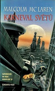 Kniha: Karneval světů (Malcolm McLaren). Winston Smith, 1995