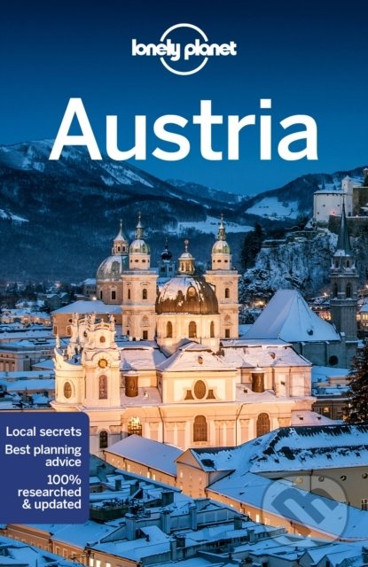 Kniha: Austria (Anthony Haywood, Catherine Le Nevez, Kerry Walker a Marc Di Duca). Lonely Planet, 2022