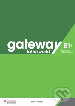 Levně Gateway to the World B1+ (Teacher's Book with Teacher's App) - kniha z kategorie Jazykové učebnice a slovníky