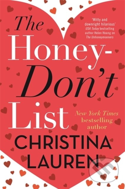 Levně The Honey-Don't List - Christina Lauren - kniha z kategorie Spoločenská beletria